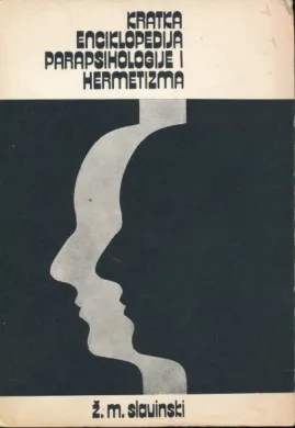 Kratka enciklopedija parapsihologije i hermetizma