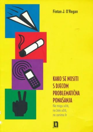 Kako se nositi s djecom problematična ponašanja