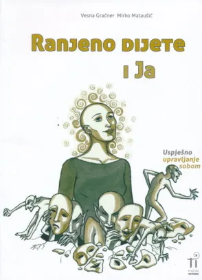 Ranjeno dijete i Ja