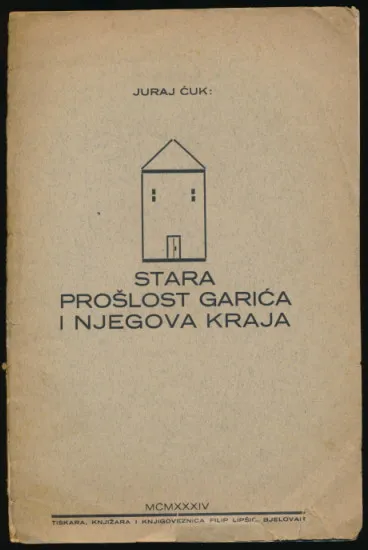 Stara prošlost Garića i njegova kraja