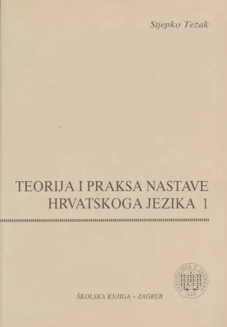Teorija i praksa nastave hrvatskoga jezika 1-2