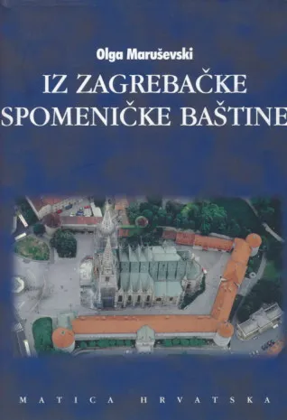 Iz zagrebačke spomeničke baštine