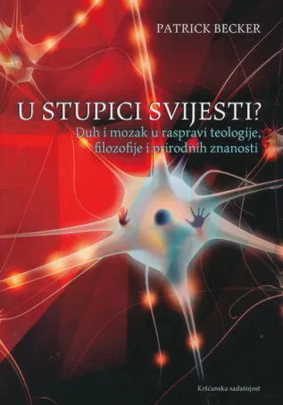 U stupici svijesti?