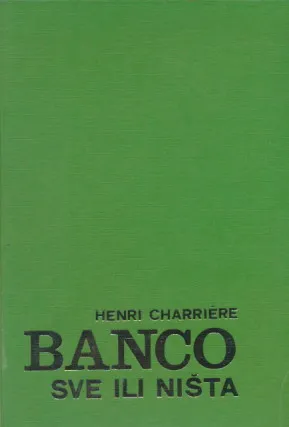 Banco sve ili ništa