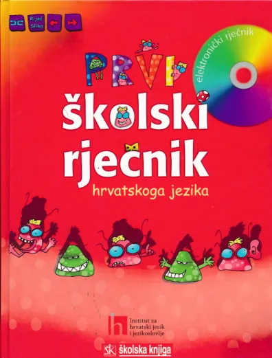 Prvi školski rječnik hrvatskoga jezika