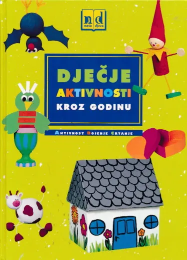 Dječje aktivnosti kroz godinu