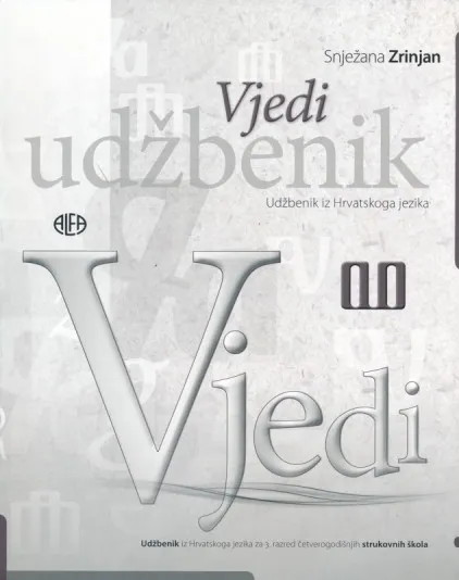 Vjedi Udžbenik iz Hrvatskoga jezika za prvi razred