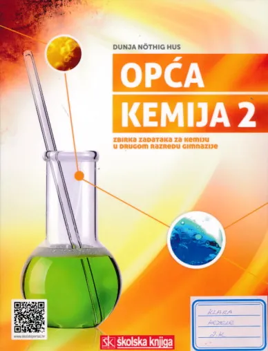 Opća kemija 2 zbirka zadataka u drugom razredu gimnazije