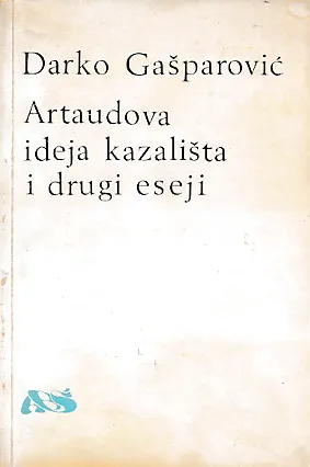 Artaudova ideja kazališta i drugi eseji
