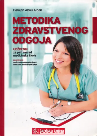 Metodika zdravstvenog odgoja udžbenik za 5. razred medicinske