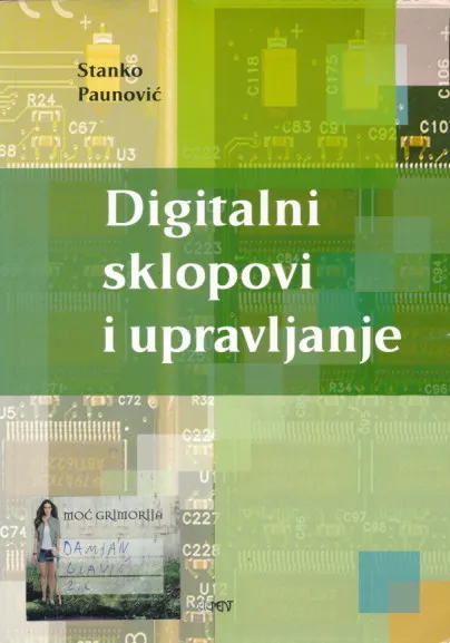 Digitalni sklopovi i upravljanje: udžbenik
