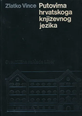 Putovima hrvatskoga književnog jezika