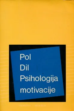 Psihologija motivacije