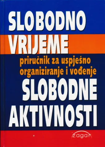 Slobodno vrijeme - slobodne aktivnosti