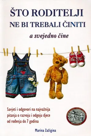 Što roditelji ne bi trebali činiti a svejedno čine