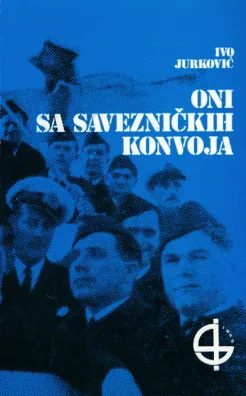 Oni sa savezničkih konvoja