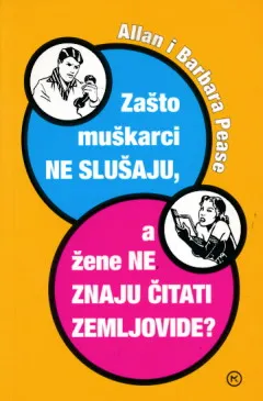 Zašto muškarci ne slušaju, a žene ne znaju čitati zemljovide