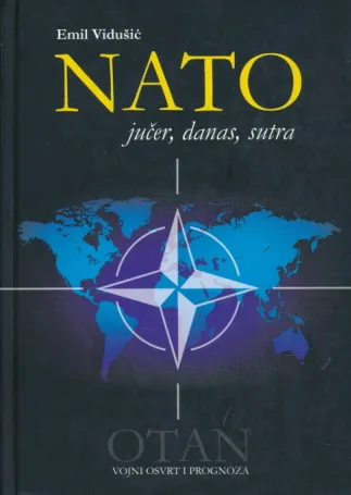 NATO Jučer, danas, sutra