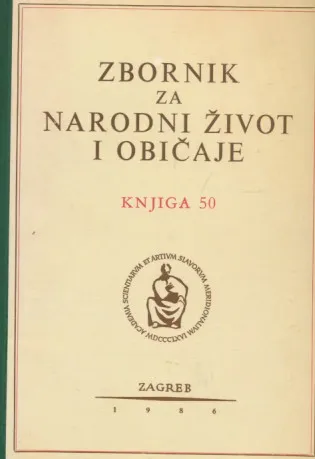 Zbornik za narodni život i običaje, knjiga 50/1986