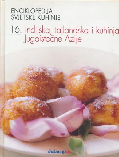 Indijska, tajlandska i kuhinja Jugoistočne Azije 16.sv.