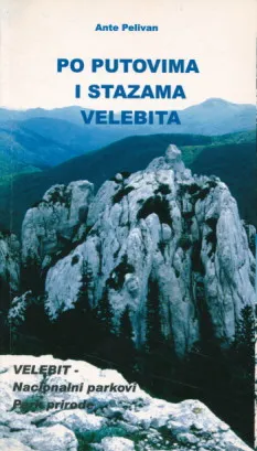 Po putovima i stazama Velebita