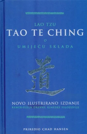 Tao Te Ching - O umijeću sklada