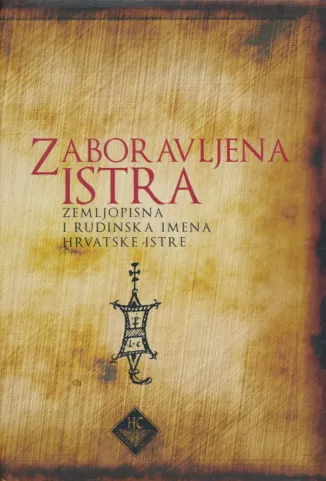 Zaboravljena Istra