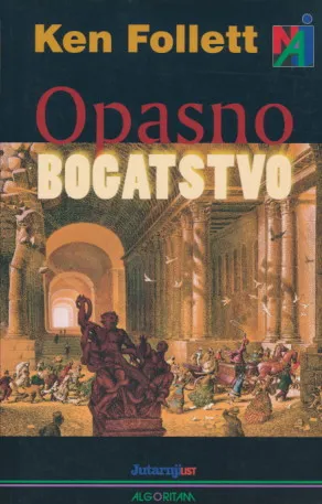 Opasno bogatstvo
