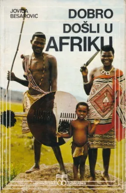 Dobro došli u Afriku