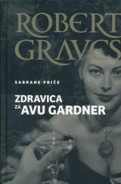 Zdravica za Avu Gardner
