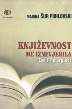 Književnost me iznevjerila