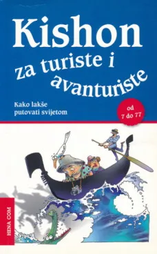 Kishon za turiste i avanturiste