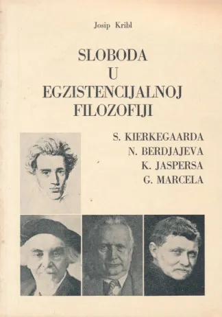 Sloboda u egzistencijalnoj filozofiji
