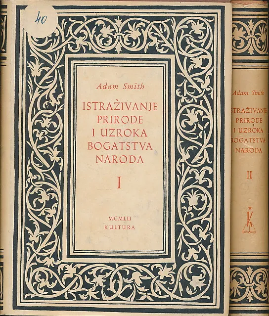 Istraživanje prirode i uzroka bogatstva naroda I-II
