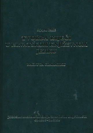 Tvorba riječi u hrvatskom književnom jeziku