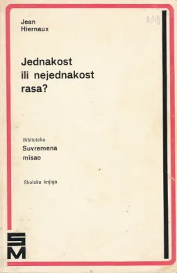 Jednakost ili nejednakost rasa?