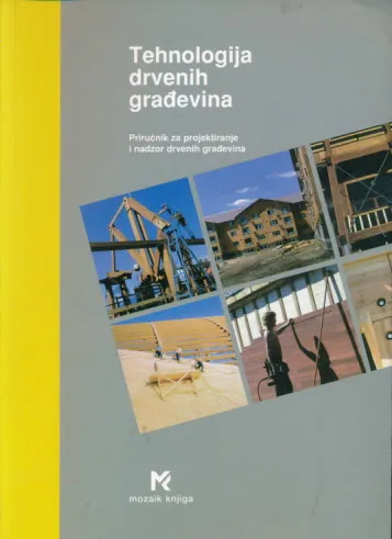 Tehnologija drvenih građevina