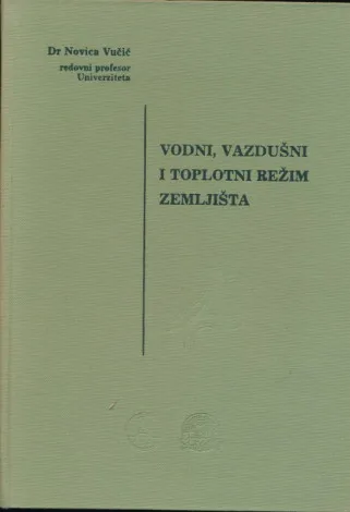 Vodni, vazdušni i toplotni režim zemljišta