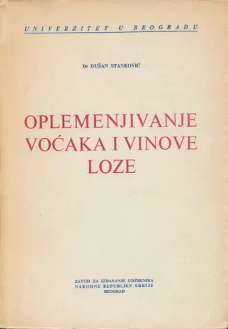 Oplemenjivanje voćaka i vinove loze