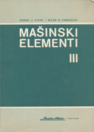 Mašinski elementi III