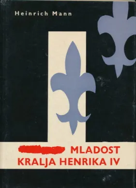Mladost i zrelo doba kralja Henrika IV 1-2