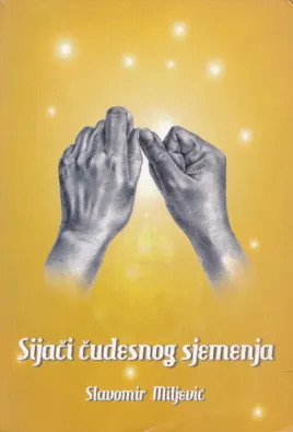 Sijači čudesnog sjemenja