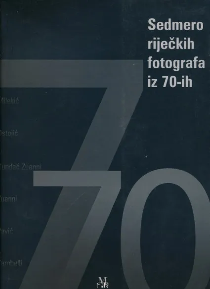 Sedmero riječkih fotografa iz 70-ih