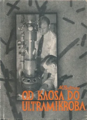 Od kaosa do ultramikroba