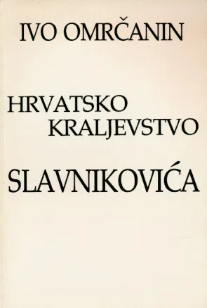 Hrvatsko kraljevstvo Slavnikovića