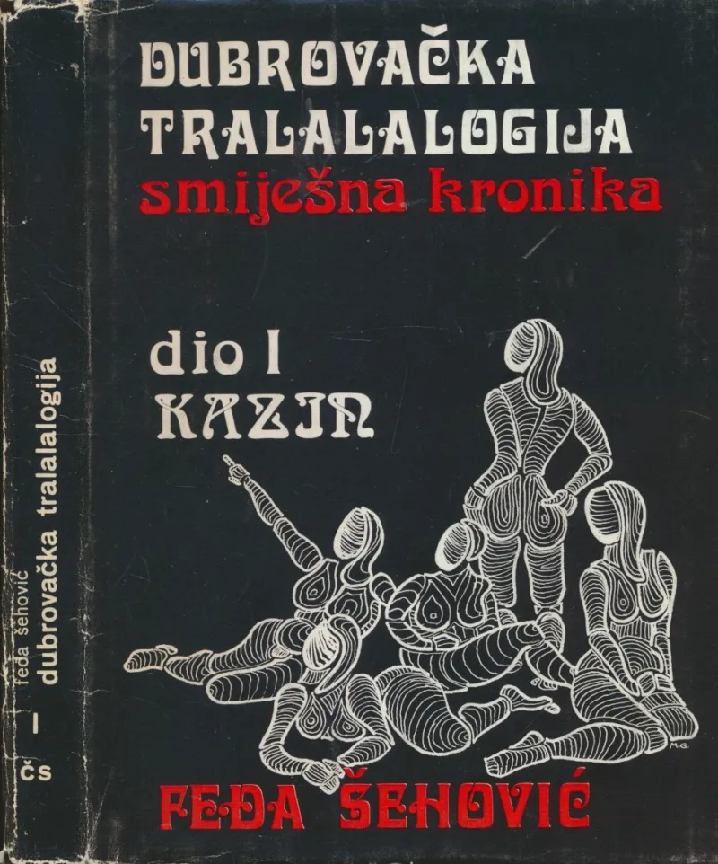 Dubrovačka tralalalogija I-III: Kazin