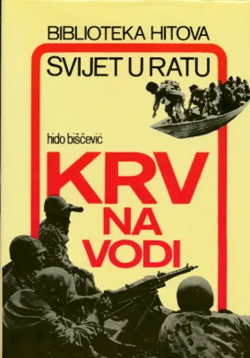 Krv na vodi: Irak - Iran