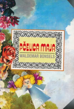 Pčelica Maja i njezine pustolovine