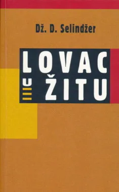 Lovac u žitu