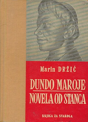 Dundo Maroje; Novela od Stanca